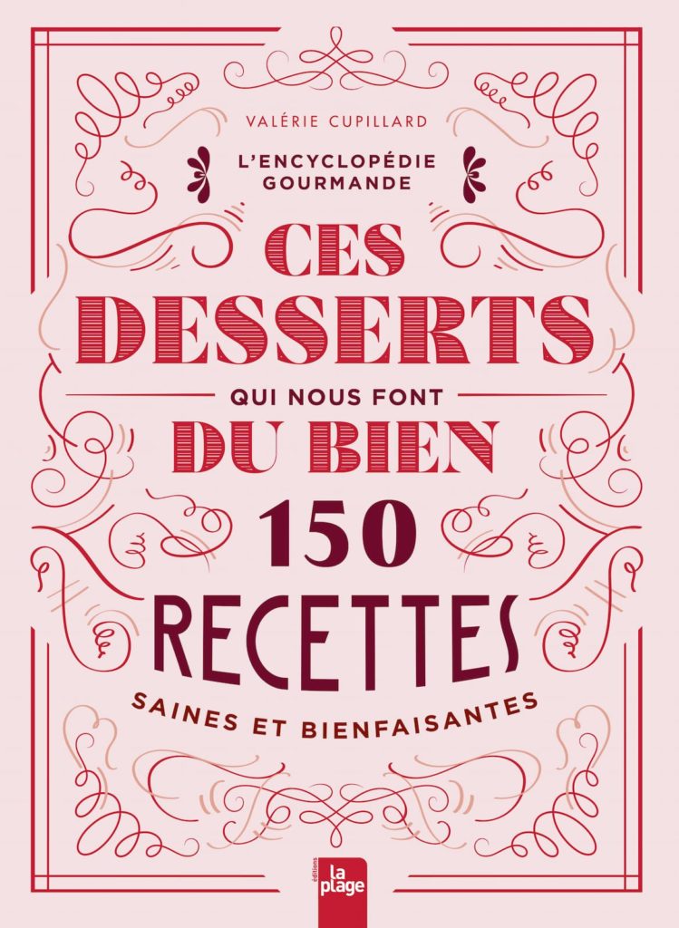 Livre V Cupillard - Ces desserts